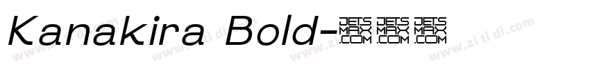 Kanakira Bold字体转换
